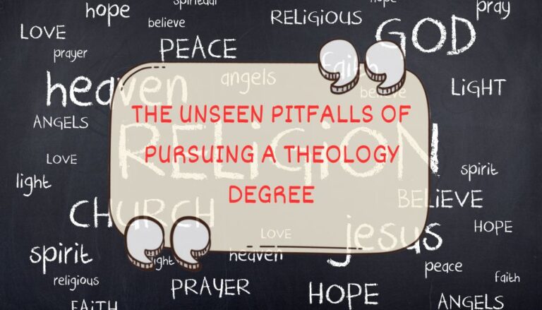Theology Degree: What are the Unseen Pitfalls?