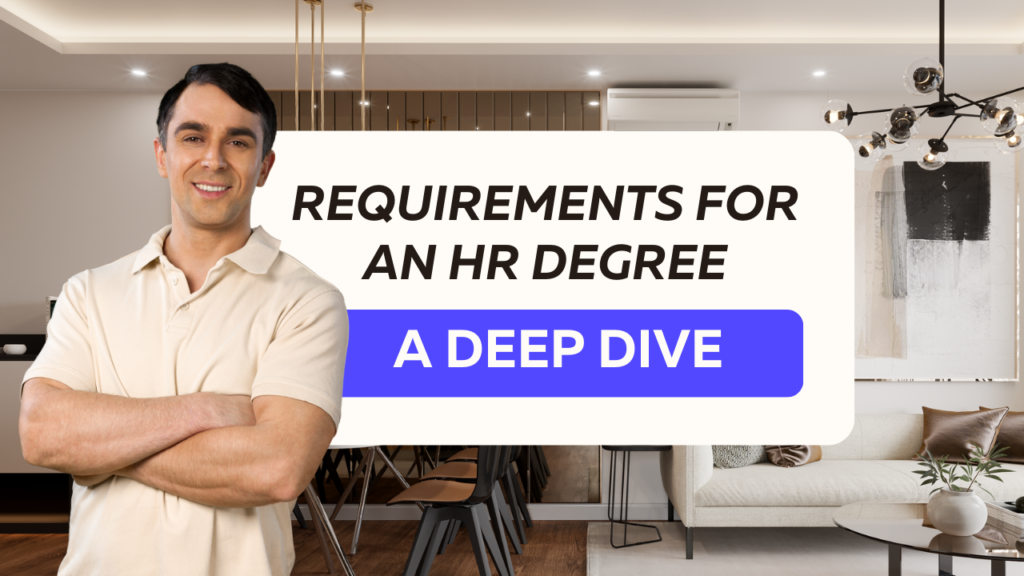 HR Degree Requirements banner with man wearing beige polo shirt