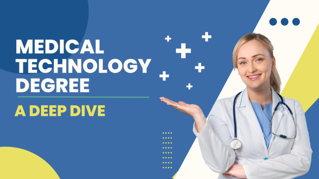 medical technolgy degree banner with woman wearing white lab gown and stethoscope