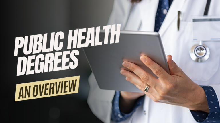 Different Types of Public Health Degrees