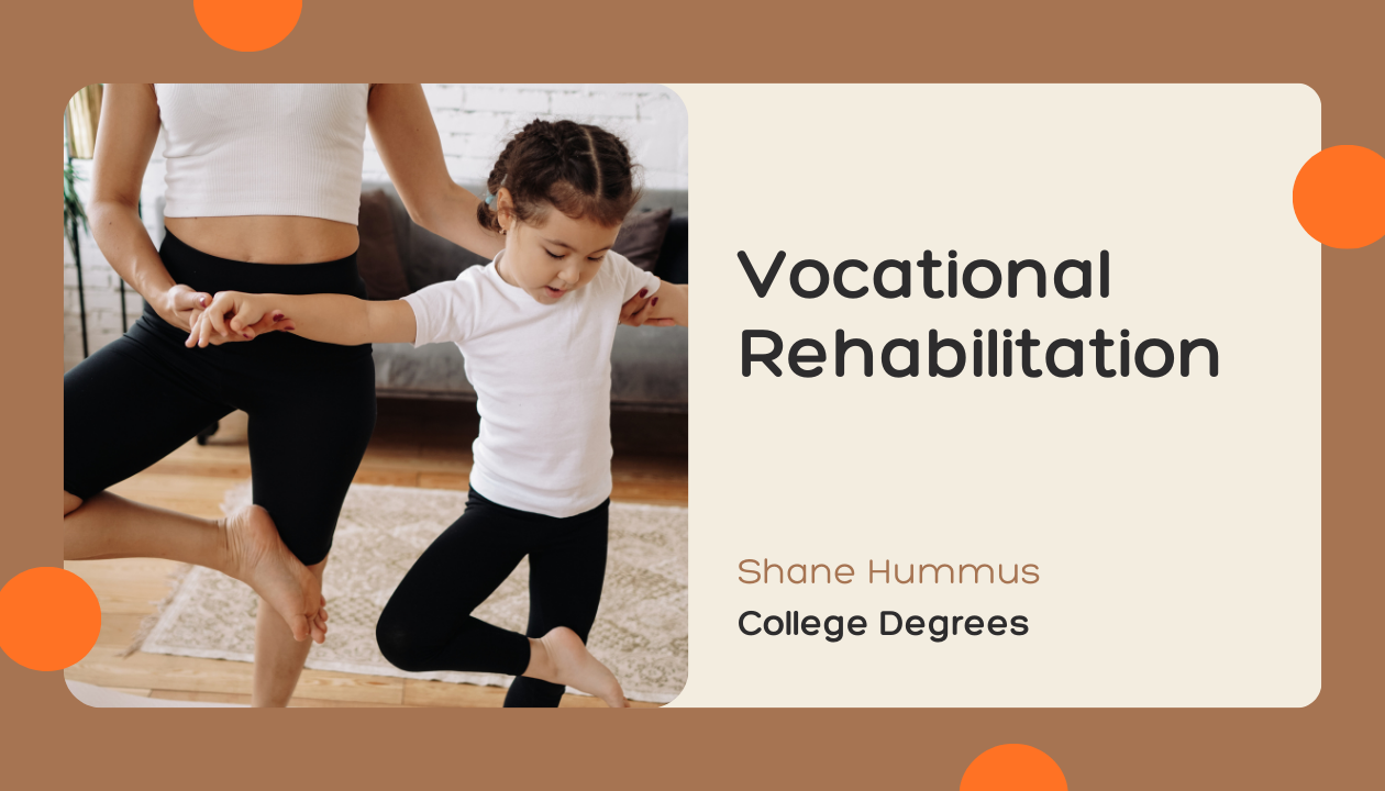 Vocational Rehabilitation Degree: An Overview | Shane Hummus