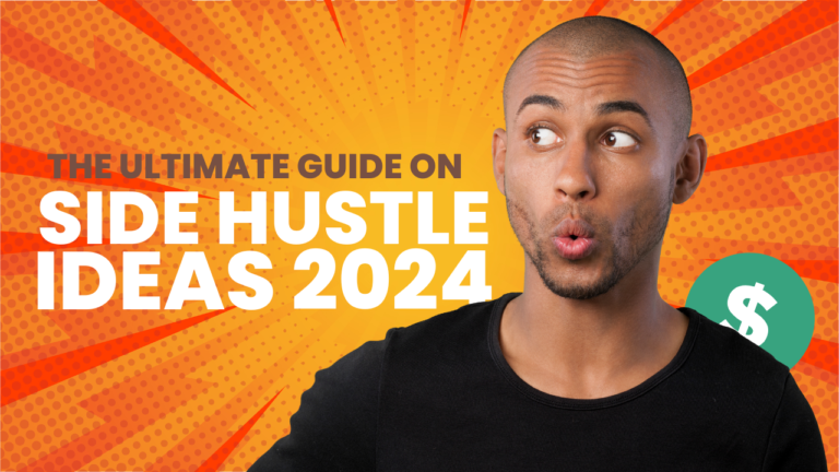 20 Side Hustle Ideas You Need to Check This 2024