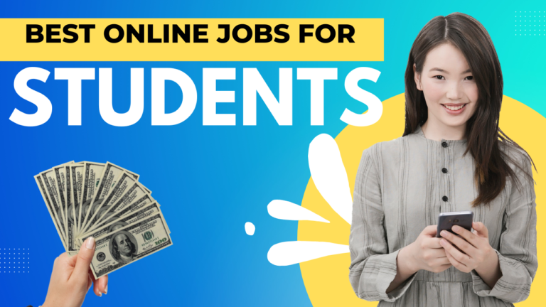 11 Best Online Jobs For Students To Earn Money While Studying