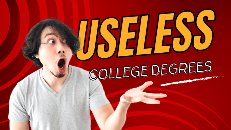 The Most Useless College Degrees