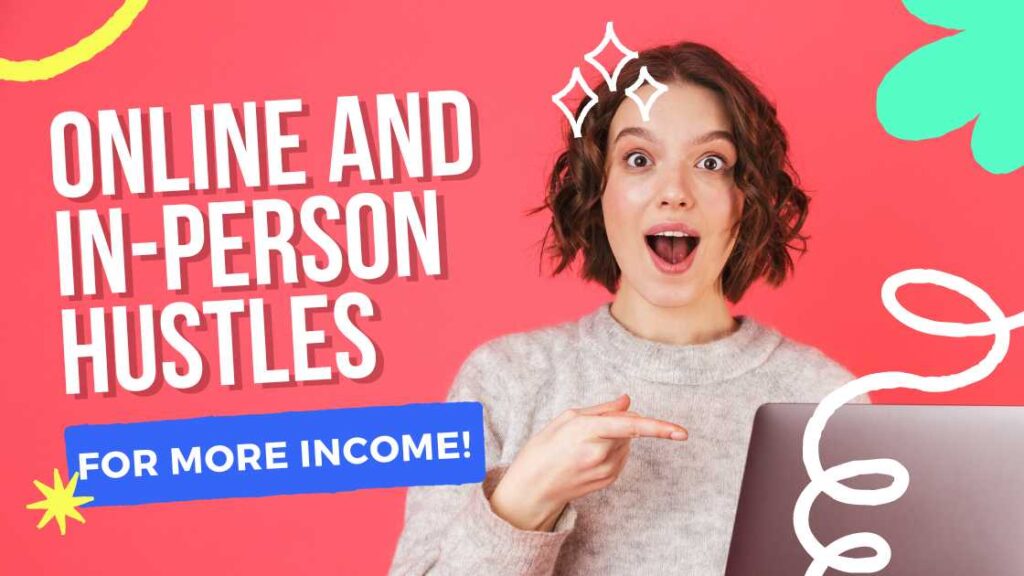 a creative poster with a woman holding a laptop and text "online and in-person hustles"